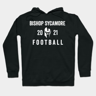 Bishop Sycamore Football Hoodie